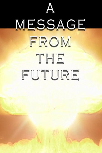 Poster for A Message from the Future
