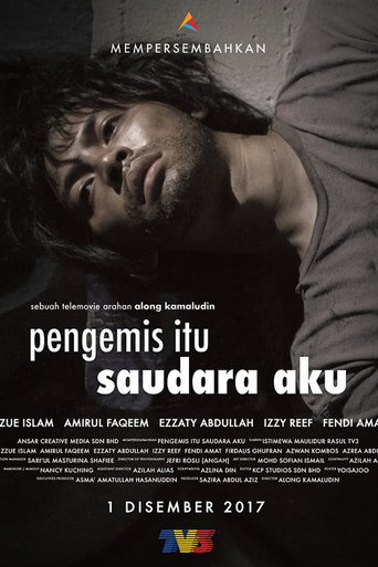 Poster for Pengemis Itu Saudara Aku