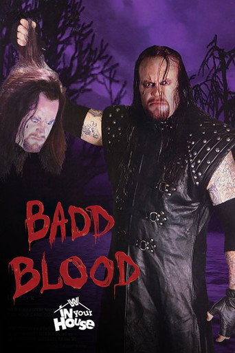 Poster for WWE Badd Blood: In Your House