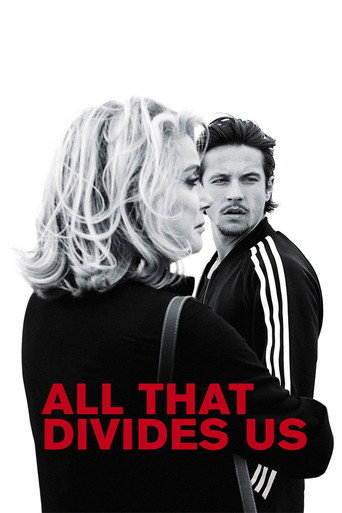 Poster for All That Divides Us