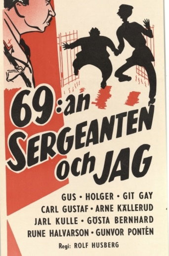 Poster for The 69th, the sergeant and me