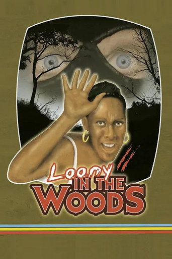 Poster for Loony in the Woods