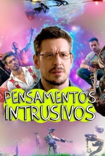 Poster for Pensamentos Intrusivos: O Filme