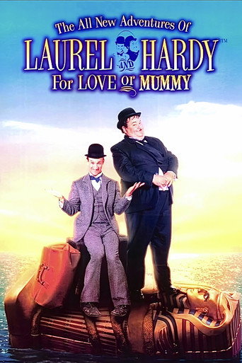 Poster for The All New Adventures of Laurel & Hardy in For Love or Mummy