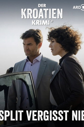 Poster for Der Kroatien-Krimi: Split vergisst nie