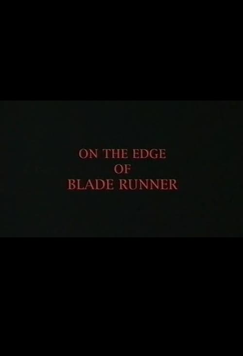 Poster for On the Edge of 'Blade Runner'
