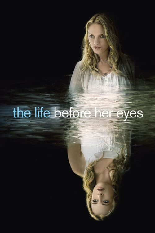 Poster for The Life Before Her Eyes