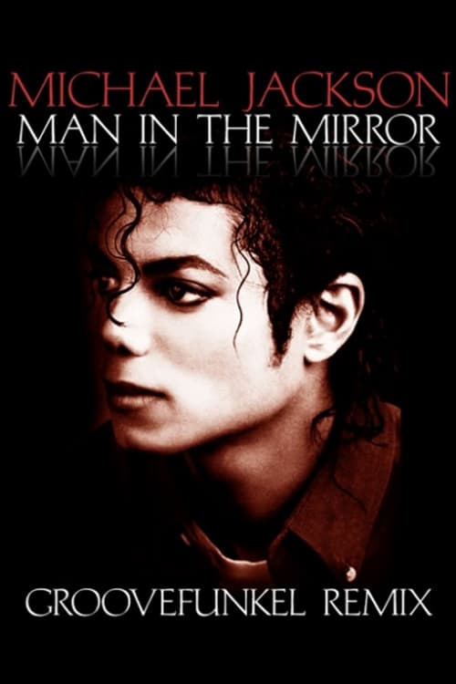 Poster for Michael Jackson: Man In The Mirror