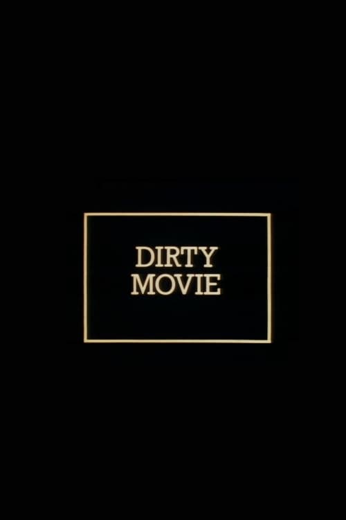 Poster for Dirty Movie