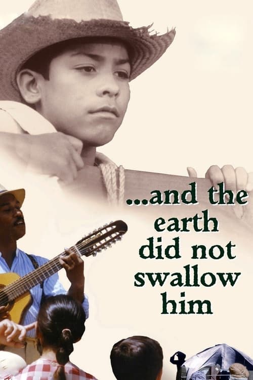 Poster for ...And the Earth Did Not Swallow Him