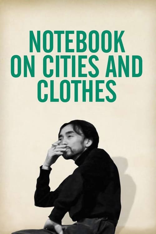Poster for Notebook on Cities and Clothes