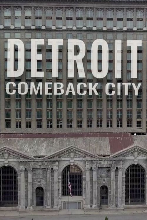 Poster for Detroit: Comeback City