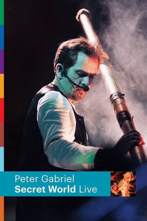 Poster for Peter Gabriel: Secret World Live