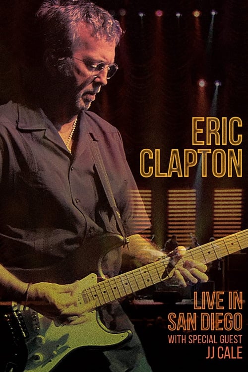 Poster for Eric Clapton: Live in San Diego