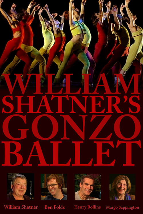 Poster for William Shatner's Gonzo Ballet