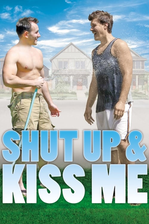 Poster for Shut Up and Kiss Me