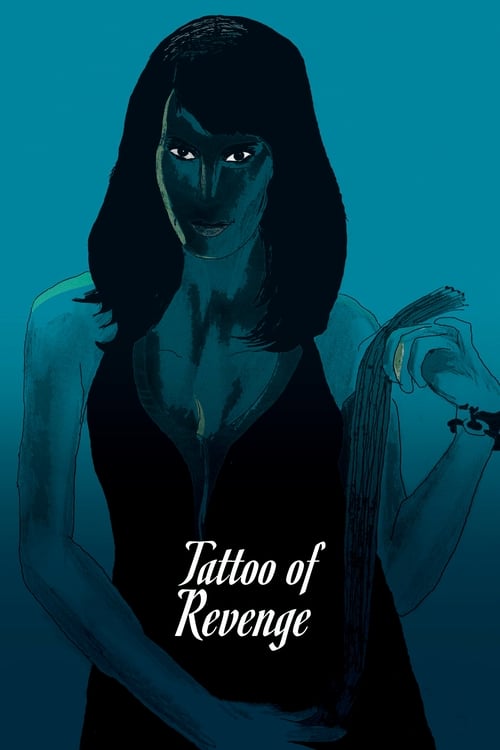 Poster for Tattoo of Revenge