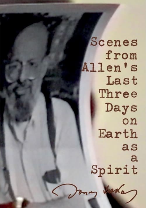 Poster for Scenes from Allen's Last Three Days on Earth as a Spirit
