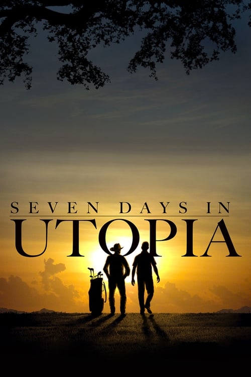 Poster for Seven Days in Utopia