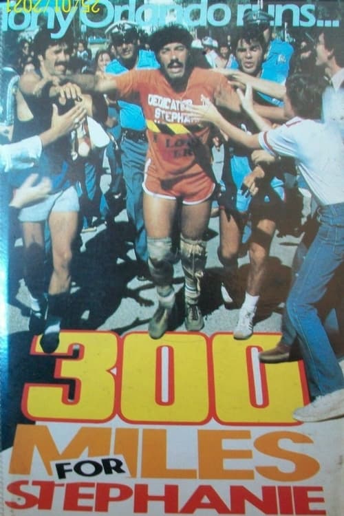 Poster for 300 Miles for Stephanie