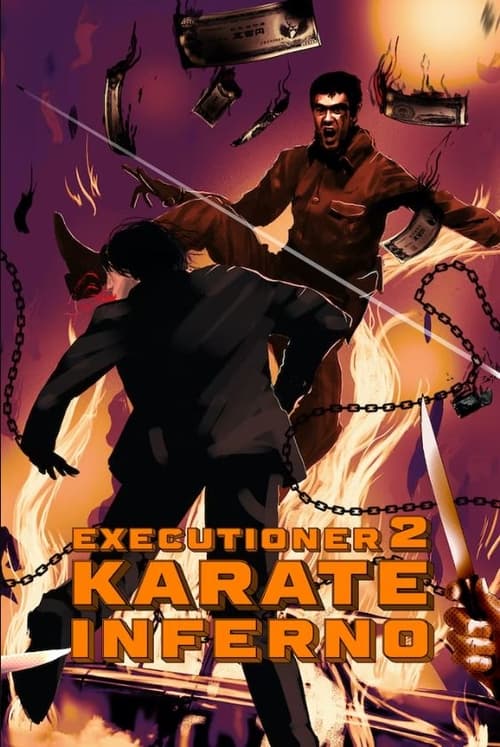 Poster for The Executioner II: Karate Inferno