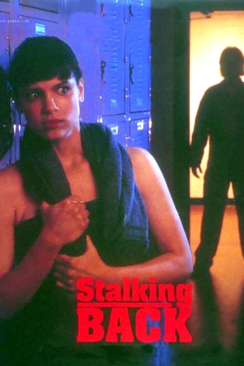 Poster for Moment of Truth: Stalking Back