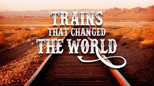 Trains That Changed the World scene 2