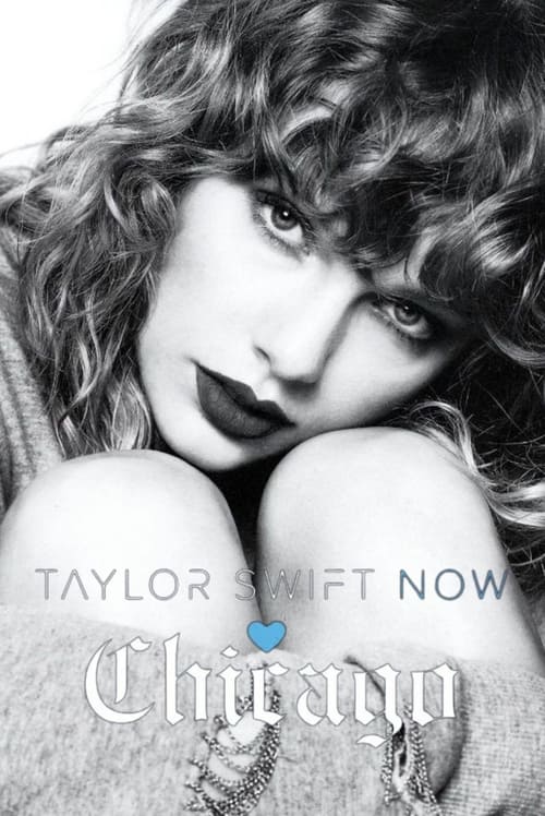 Poster for AT&T Taylor Swift NOW: Chicago Secret Concert