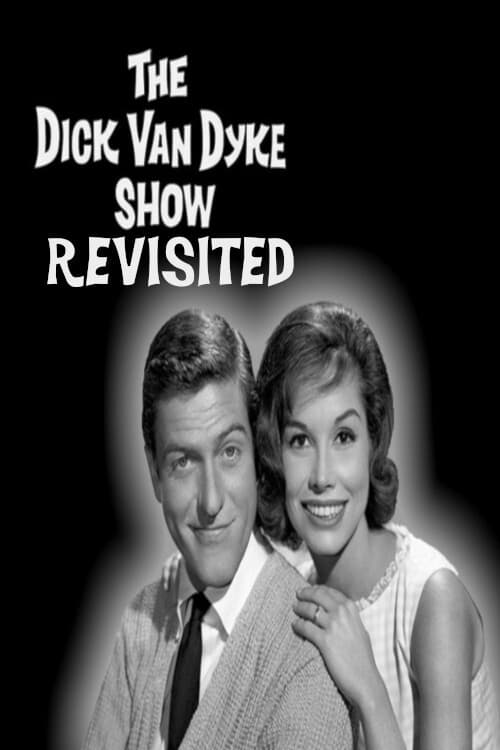 Poster for The Dick Van Dyke Show Revisited