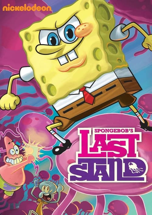 Poster for SpongeBob SquarePants: Spongebob's Last Stand