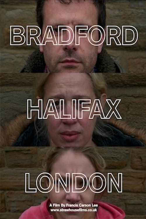 Poster for Bradford-Halifax-London
