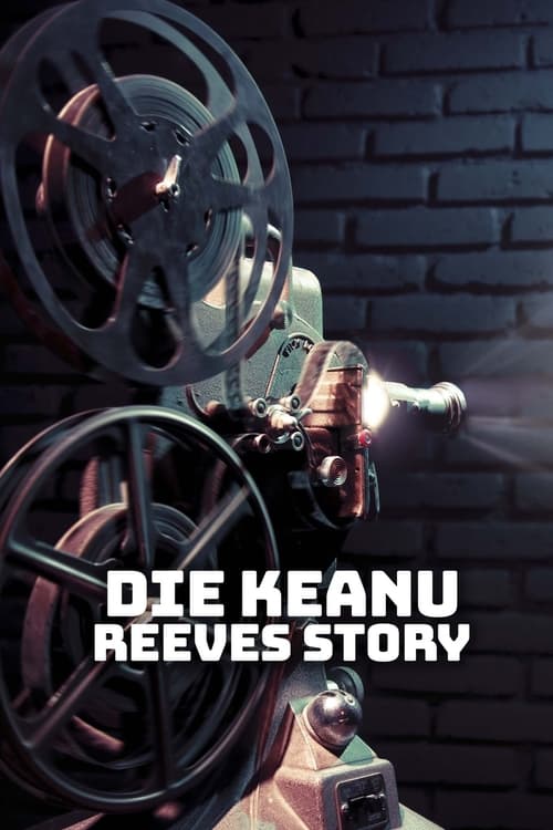 Poster for Die Keanu Reeves Story
