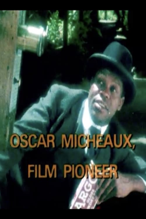 Poster for Oscar Micheaux, Film Pioneer