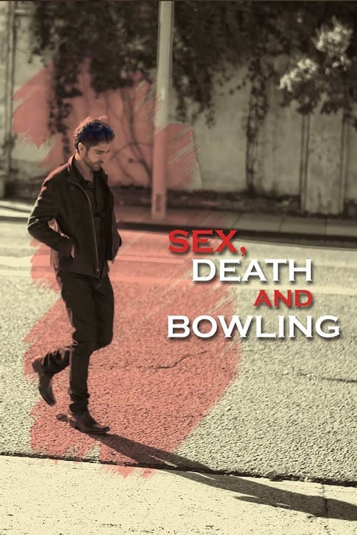 Poster for Sex, Death and Bowling