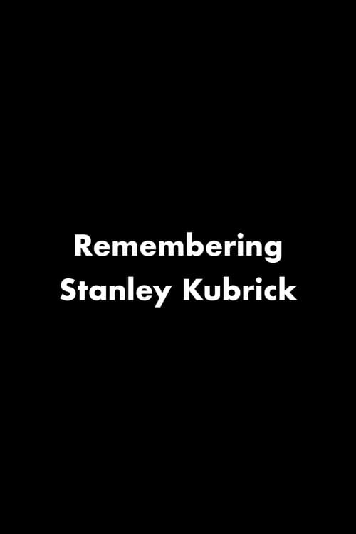 Poster for Remembering Stanley Kubrick