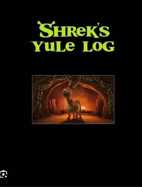 Poster for Shrek's Yule Log