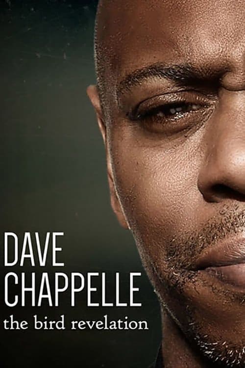 Poster for Dave Chappelle: The Bird Revelation
