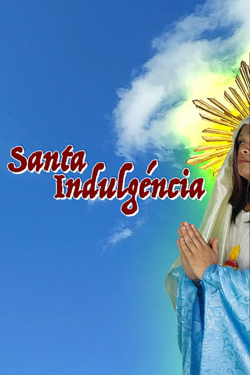 Saint Indulgence