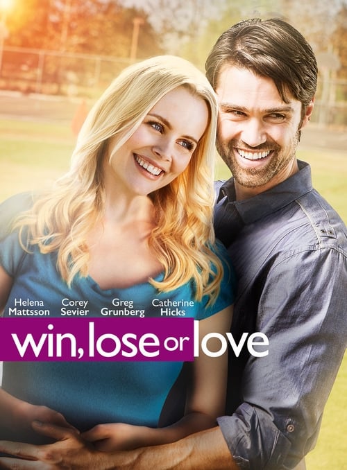 Poster for Win, Lose or Love
