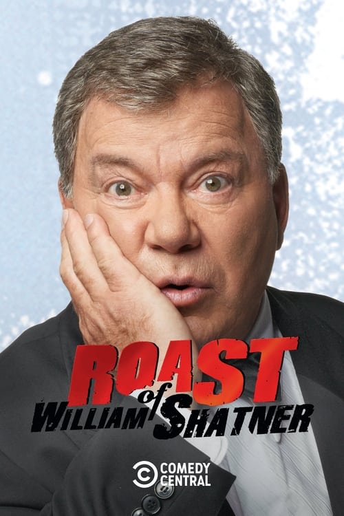 Poster for Comedy Central Roast of William Shatner