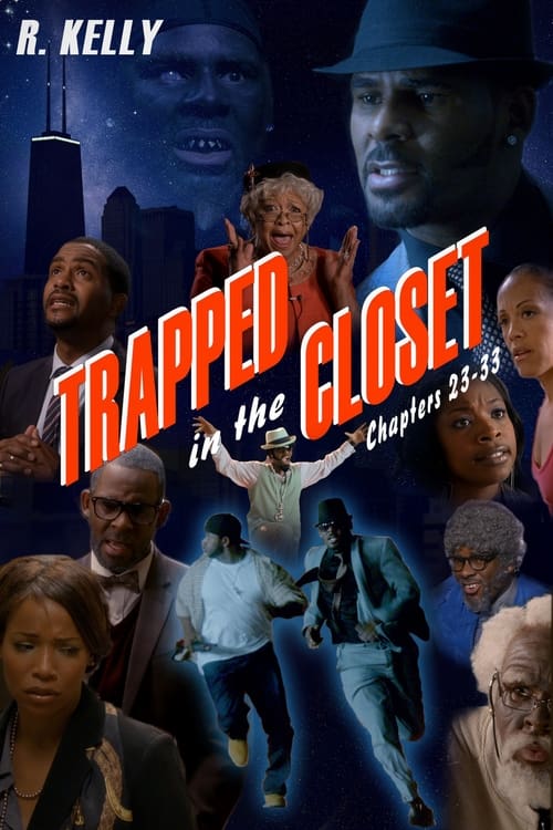 Poster for Trapped in the Closet: Chapters 23-33