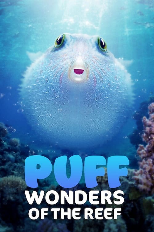 Poster for Puff: Wonders of the Reef