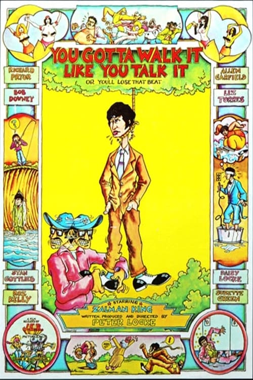 Poster for You've Got To Walk It Like You Talk It or You'll Lose That Beat