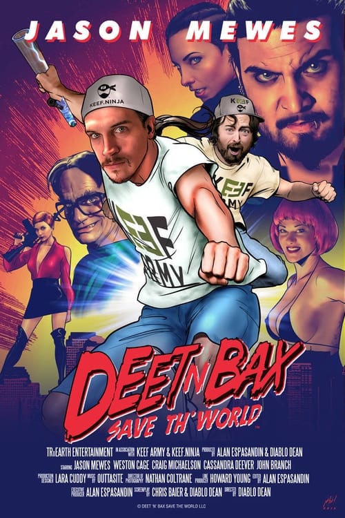 Poster for Deet N Bax Save Th' World