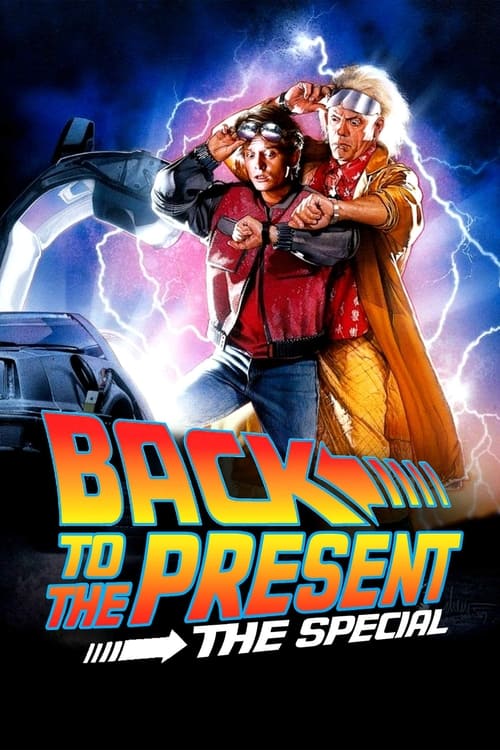 Poster for Back To the Present: The Special