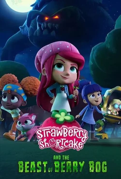 Poster for Strawberry Shortcake and the Beast of Berry Bog
