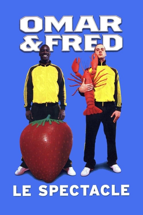 Poster for Omar et Fred - Le spectacle