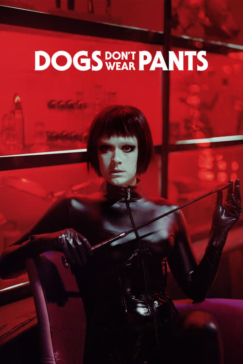 Poster for Dogs Don't Wear Pants