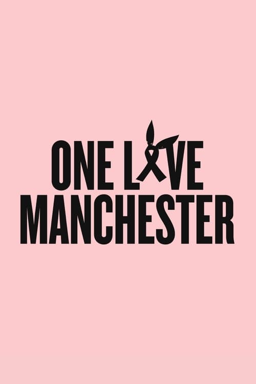 Poster for One Love Manchester