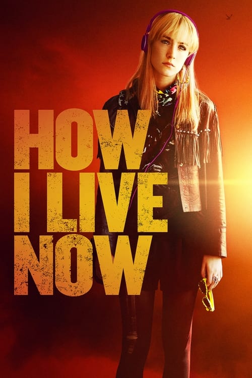 Poster for How I Live Now